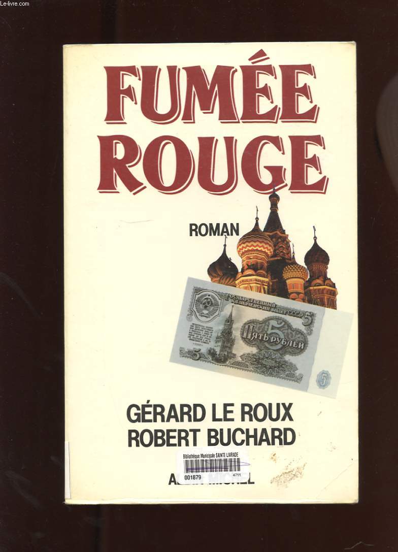 FUMEE ROUGE