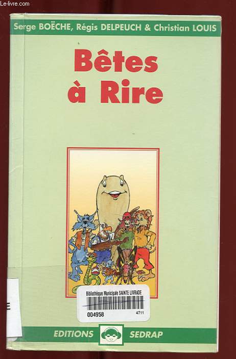 BETES A RIRE