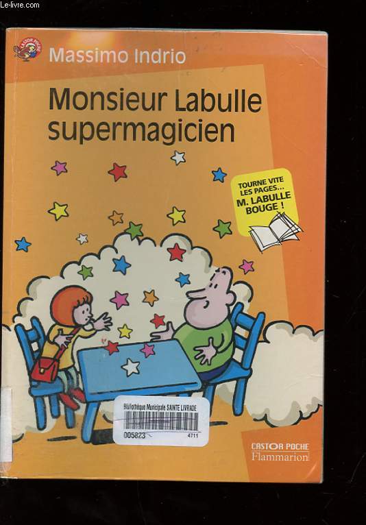 MONSIEUR LABULLE SUPERMAGICIEN