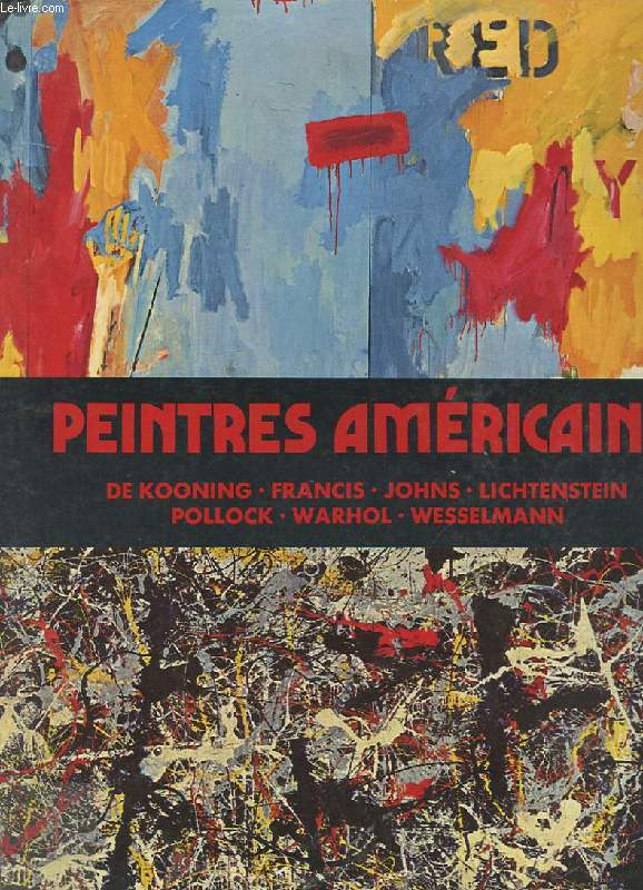 LA PEINTURE AMERICAINE CONTEMPORAINE