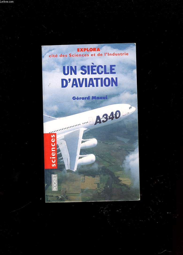 UN SIECLE D'AVIATION