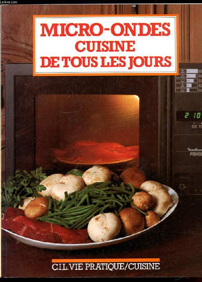 MICRO-ONDES CUISINE DE TOUS LES JOURS