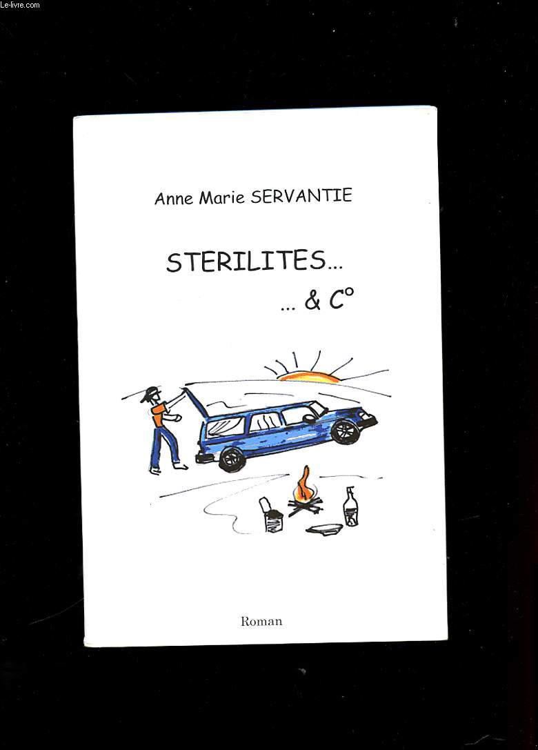 STERILITES... AND CO