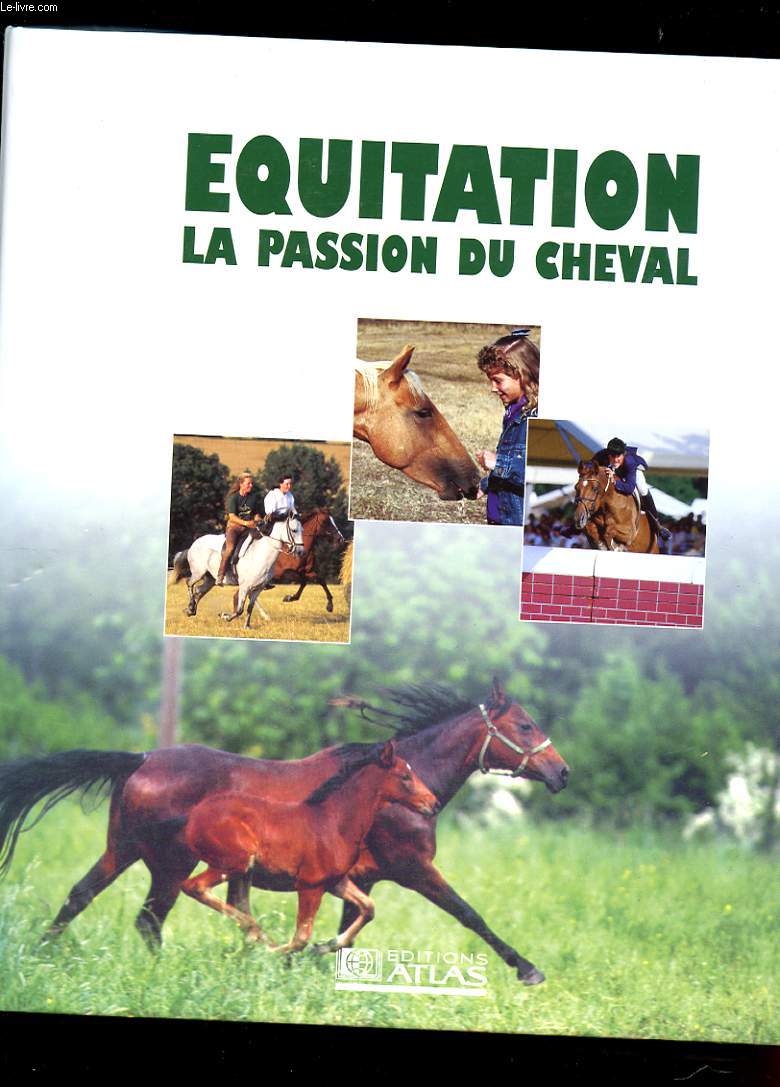 EQUITATION LA PASSION DU CHEVAL. 1 CLASSEUR INCOMPLET