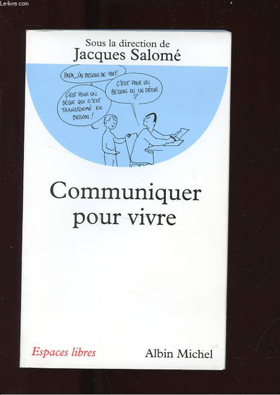 COMMUNIQUER POUR VIVRE