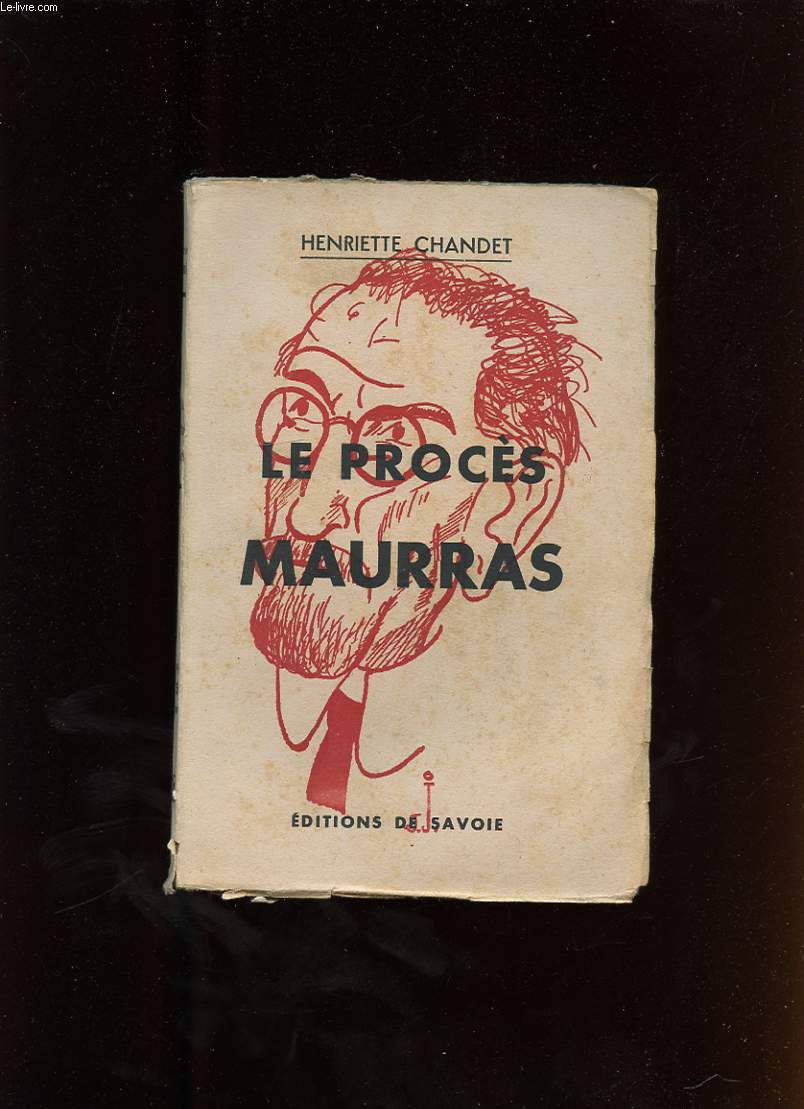 LE PROCES MAURRAS