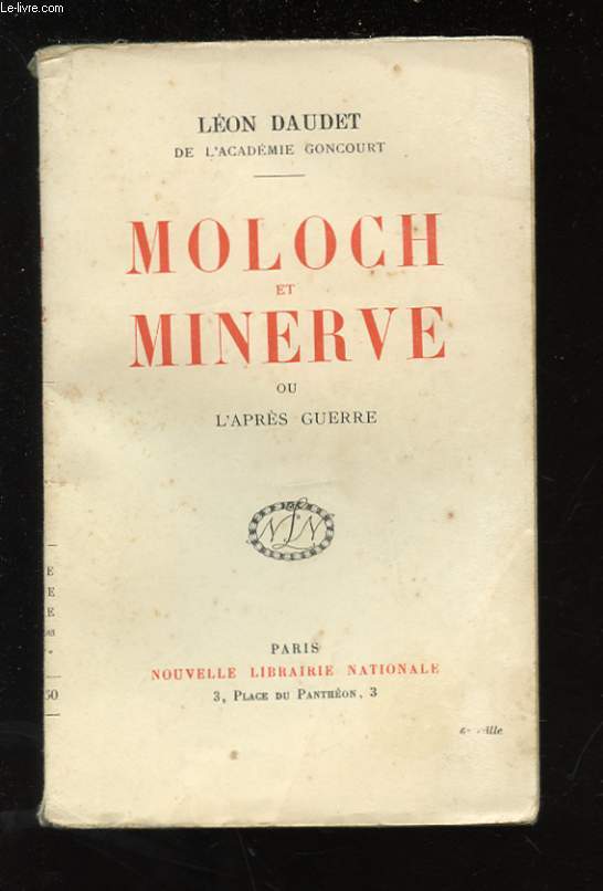 MOLOCH ET MINERVE OU L'APRES-GUERRE