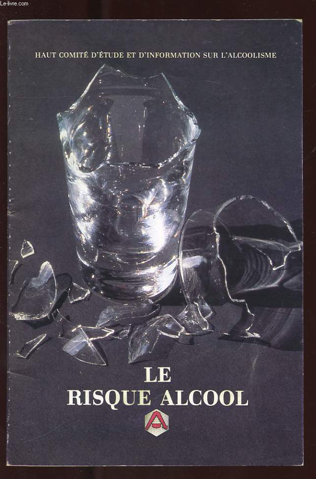 LE RISQUE ALCOOL