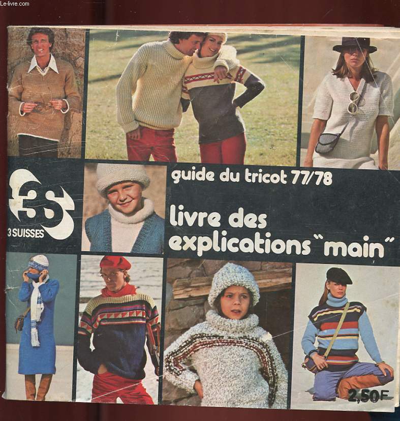 GUIDE DU TRICOT 77/78. LIVRE DES EXPLICATIONS MAINS