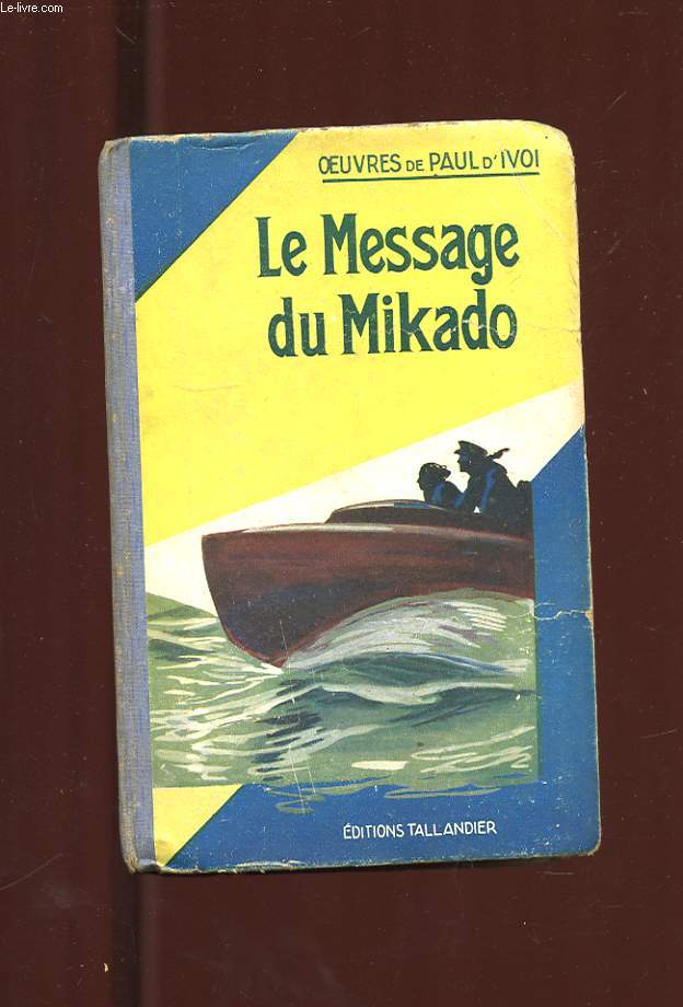 LE MESSAGE DE MIKADO