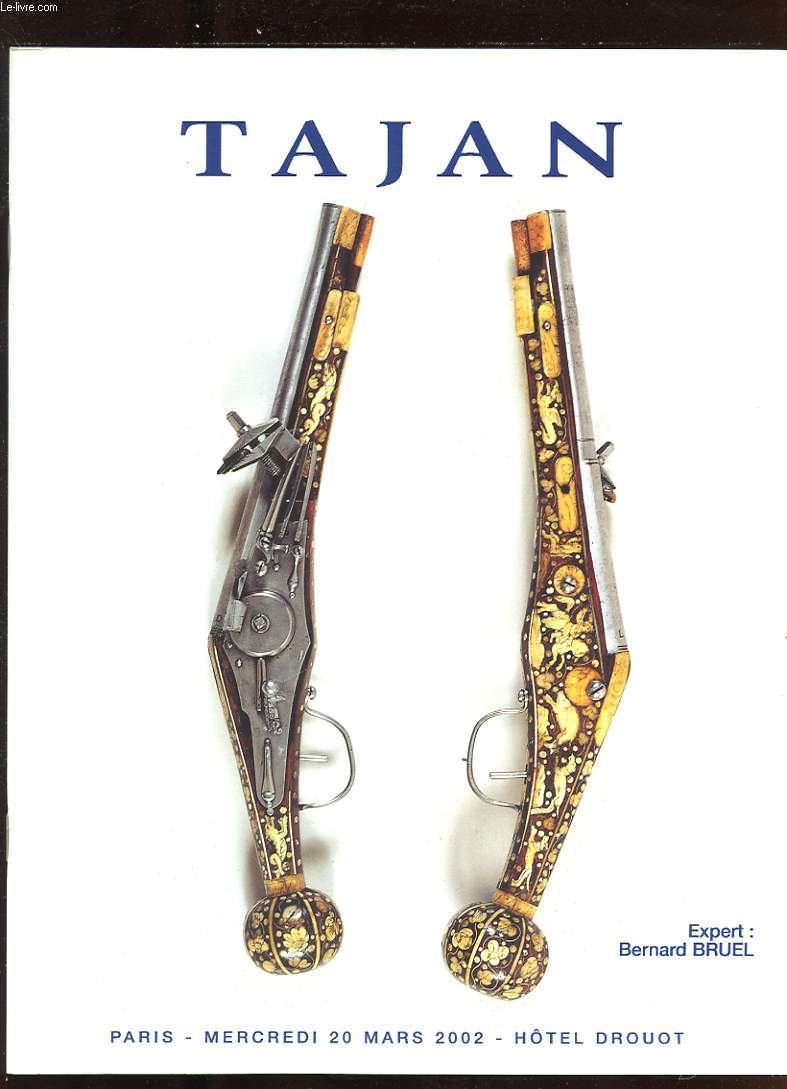 CATALOGUE VENTE AUX ENCHERES TAJAN. MERCREDI 20 MARS 2002 HOTEL DROUOT.