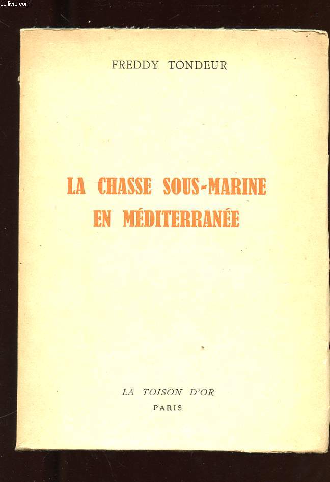 LA CHASSE SOUS-MARINE EN MEDITERRANEE