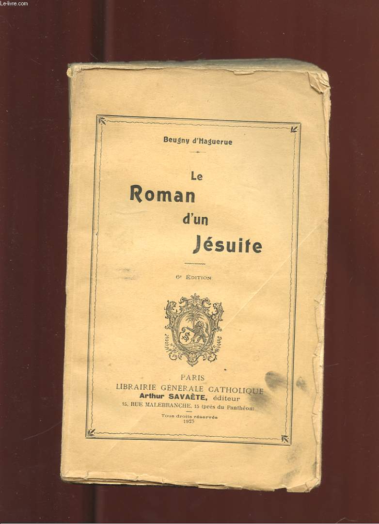 LE ROMAN D'UN JESUITE