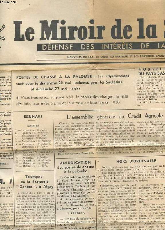 LE MIROIR DE LA SOULE. N427. 18me ANNEE. L'ASSEMBLEE GENERALE DU CREDIT AGRICOLE. LE COMPLEXE INDUSTRIEL DE MONDRAGON. DIFFICILES U.S.A.! SACRE TRAVAIL...