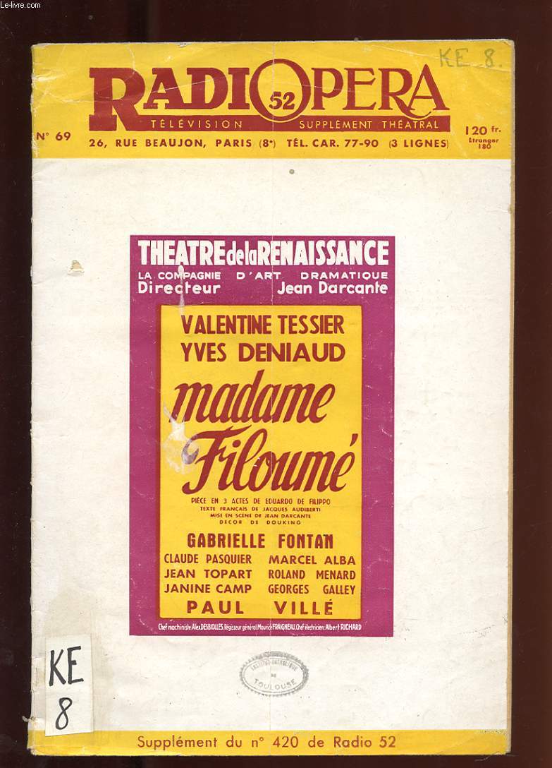 RADIO OPERA 52. N69. SUPPLEMENT DU N420 DE RADIO 52. MADAME FILOUME.