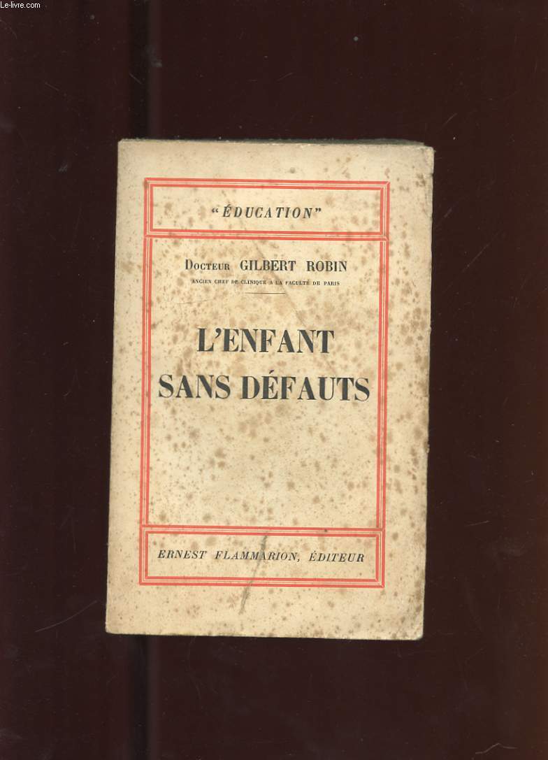 L'ENFANT SANS DEFAUTS