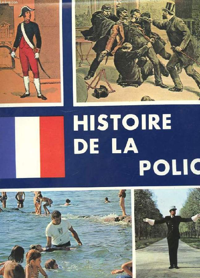 HISTOIRE DE LA POLICE