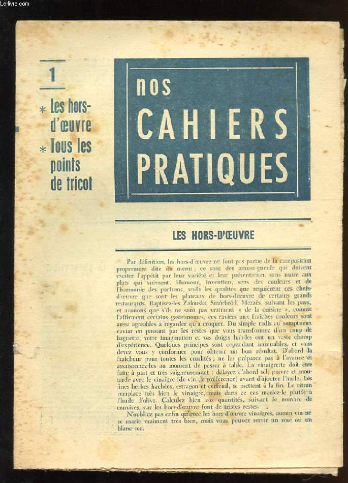 NOS CAHIERS PRATIQUES. LES HORS D'OEUVRE. TOUS LES POINTS TRICOT