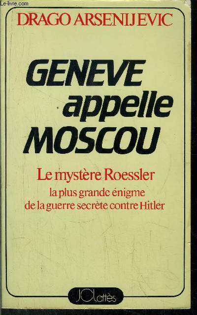 GENEVE APPELLE MOSCOU