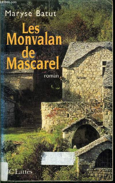 LES MONVALAN DE MASCAREL