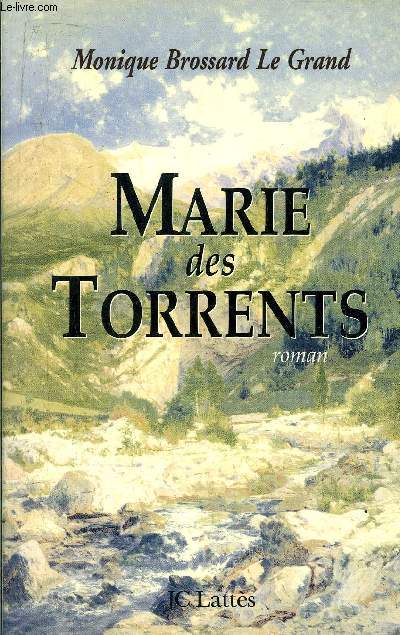 MARIE DES TORRENTS