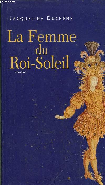 LA FEMME DU ROI-SOLEIL