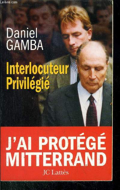 INTERLOCUTEUR PRIVILEGIE