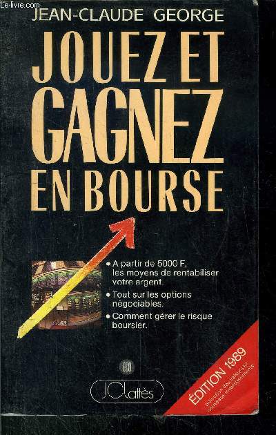 JOUEZ ET GAGNEZ EN BOURSE - EDITION 1989