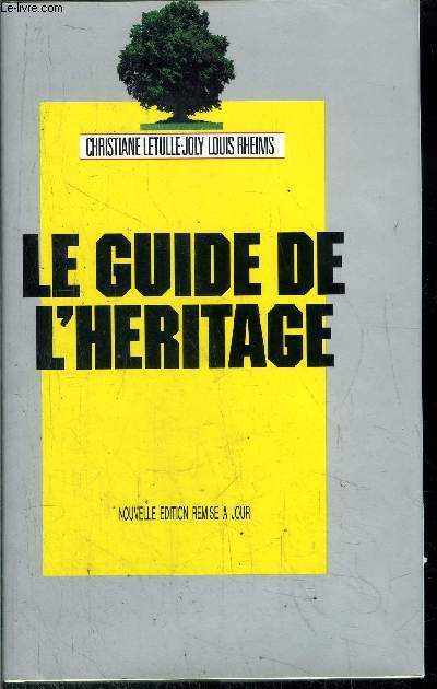 LE GUIDE DE L'HERITAGE