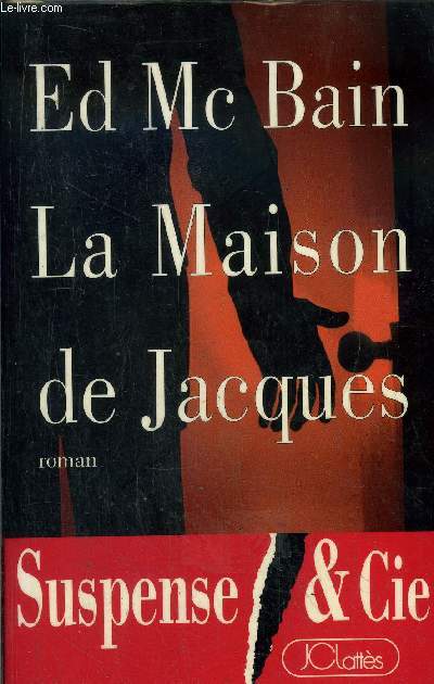 LA MAISON DE JACQUES