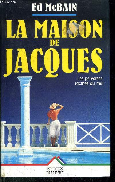 LA MAISON DE JACQUES