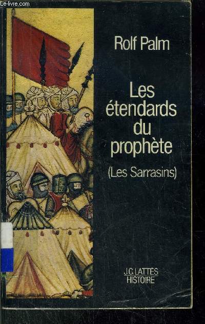 LES ETENDARDS DU PROPHETE