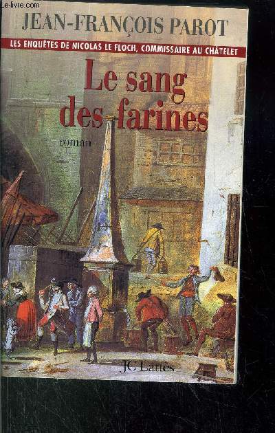LE SANG DES FARINES