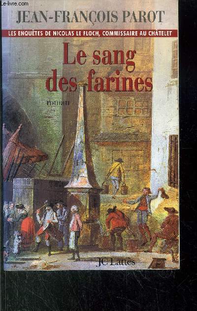 LE SANG DES FARINES