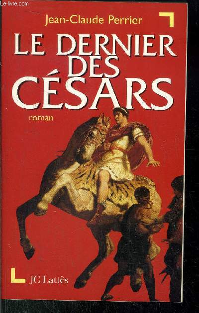 LE DERNIER DES CESARS