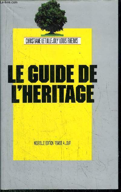 LE GUIDE DE L'HERITAGE