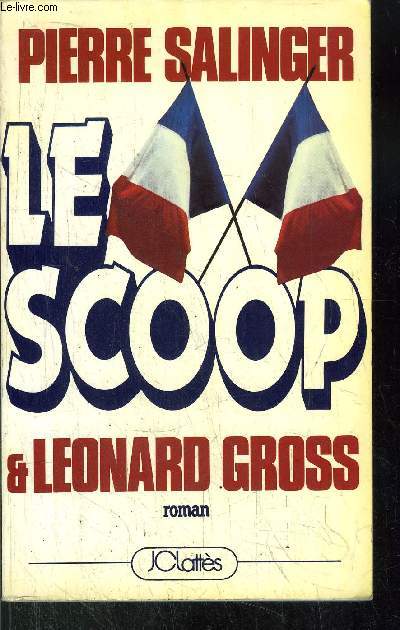 LE SCOOP ET LEONARD GROSS