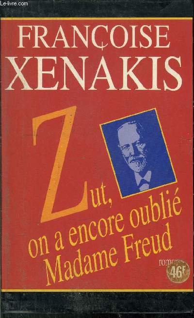 ZUT, ON A ENCORE OUBLIE MADAME FREUD