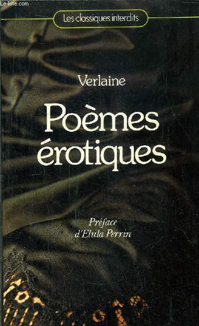 POEMES EROTIQUES / / COLLECTION LES CLASSIQUES INTERDITS N11