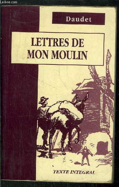 LETTRES DE MON MOULIN