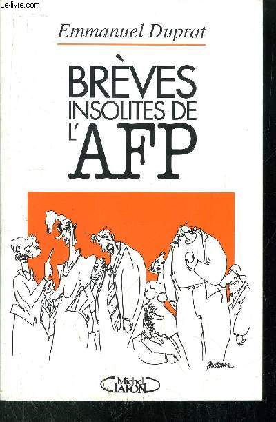 BREVES INSOLITES DE L'AFP