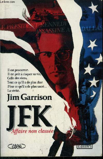 JFK - AFFAIRE NON CLASSEE