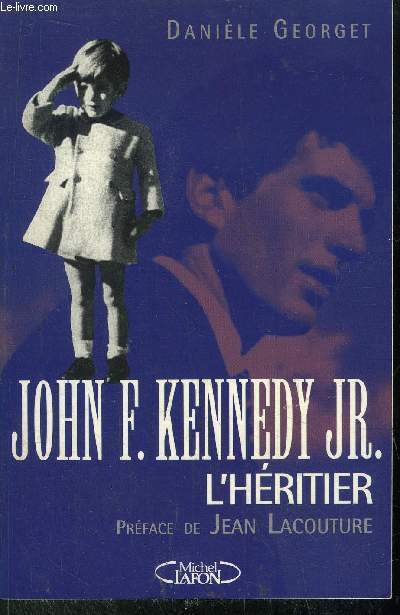 JOHN F. KENNEDY JR. L'HERITIER