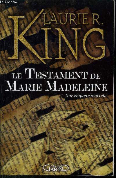 LE TESTAMENT DE MARIE MADELEINE - UNE ENQUETE MORTELLE