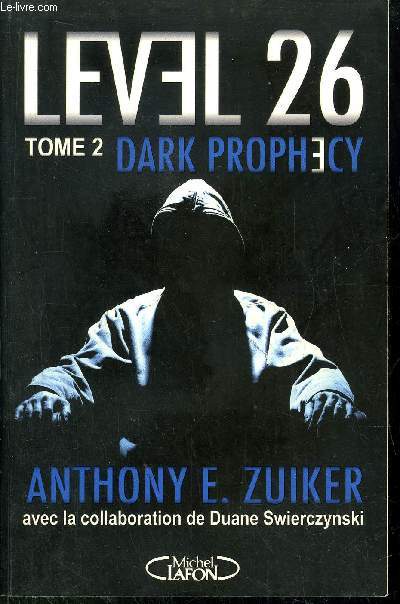 LEVEL 26 - TOME 2 - DARK PROPHECY