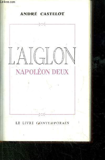 L'AIGLON NAPOLEON DEUX