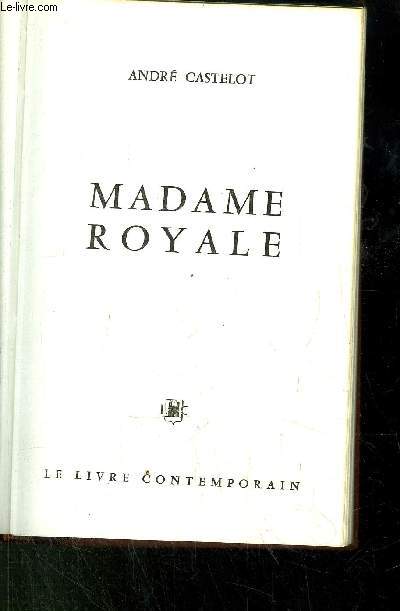 MADAME ROYALE