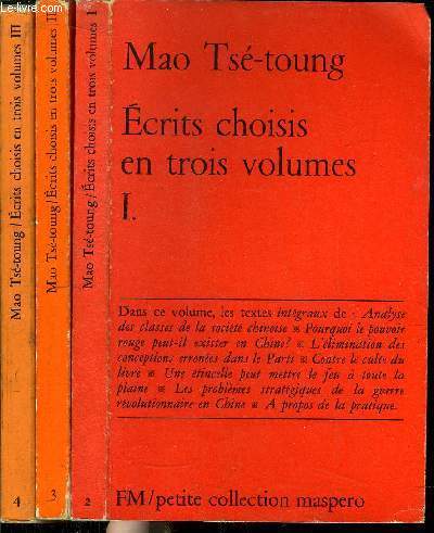 ECRITS CHOISIS EN TROIS VOLUMES - TOME I+II+III / PETITE COLLECTION MASPERO N° 2+3+4