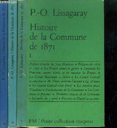 HISTOIRE DE LA COMMUNE DE 1871 - PETITE COLLECTION MASPERO N°7+8+9
