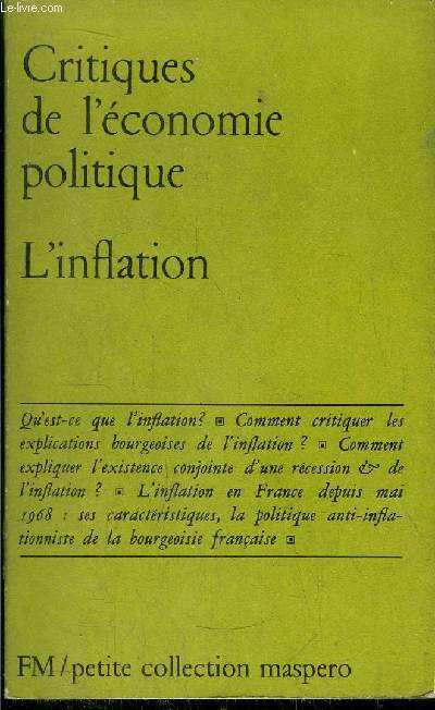 CRITIQUES DE L'ECONOMIE POLITIQUE - L'INFLATION- PETITE COLLECTION MASPERO N°126